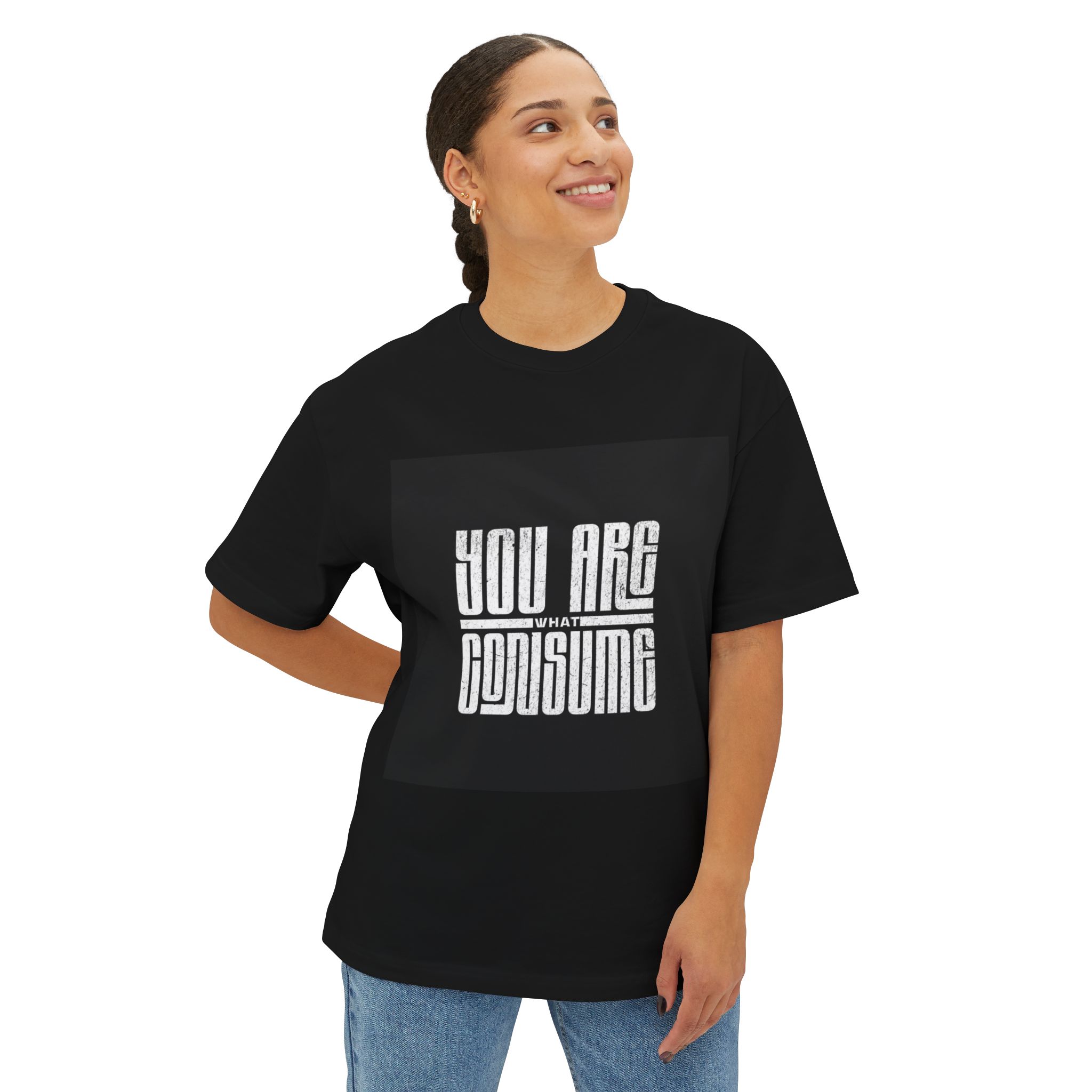 Unisex Oversized Boxy Tee - You Are What You Consume, Casual Wear, Streetwear, Gift for Friends, Motivational Tee, Everyday Style